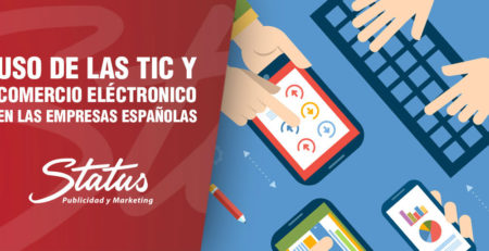 Uso de las TIC y comercio electrónico en empresas españolas